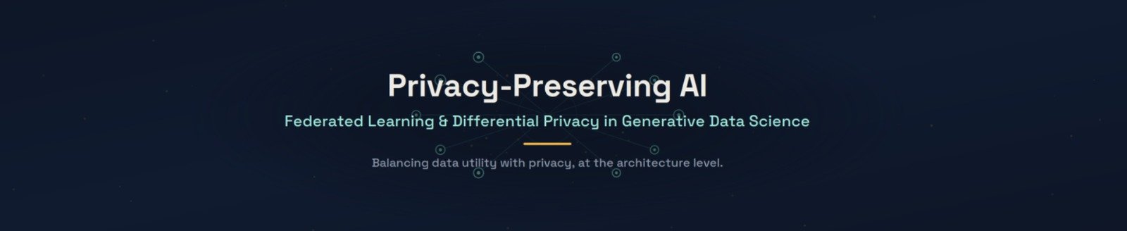 Privacy-Preserving AI 2026